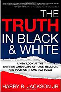 The Truth In Black & White PB - Harry R Jackson Jr